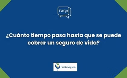 ¿Cuánto tiempo se tarda en cobrar un seguro de vida?