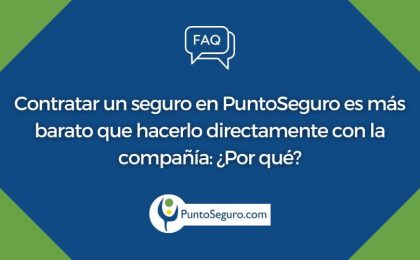 ¿Por qué es más barato contratar un seguro en PuntoSeguro que directamente con la compañía