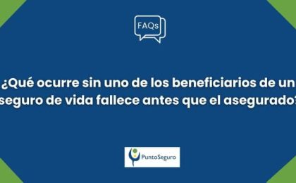 ¿Qué ocurre sin uno de los beneficiarios de un seguro de vida fallece antes que el asegurado?